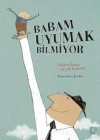 BABAM UYUMAK BİLMİYOR TUDEM