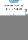 Babamın Gözleri Kedi Gözleri