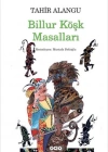 BİLLUR KÖŞK MASALLARI TAHİR ALANGU