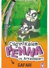 Çılgın Kalem Penna Ve Arkadaşları-Safari