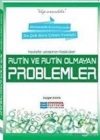 EVRENSEL RUTİN VE RUTİN OLMAYAN PROBLEMLER