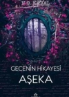 Gecenin Hikayesi - Aşeka
