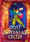 Gizli Dünyalar Geçidi