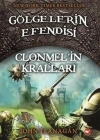 Gölgelerin Efendisi 8 - Clonmel’in Kralları