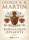 Kargaların Ziyafeti Kısım 2
