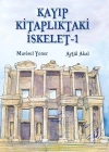 KAYIP KİTAPLIKTAKİ İSKELET 1 TUDEM