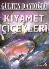 Kıyamet Çiçekleri