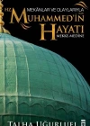 Mekanlar Ve Olaylarıyla Hz.Muhammedin Hayatı