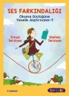 SES FARKINDALIĞI-OKUMA GÜÇLÜĞÜNE YÖNELİK ALIŞTIRMA