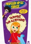 Tarifsiz Bir Alışveriş / Profesör Kip İle Türkçe