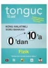 TONGUÇ 0 DAN 10 A FİZİK KONU ANLATIMLI SORU