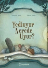 YEDİUYUR NEREDE UYUR? TUDEM
