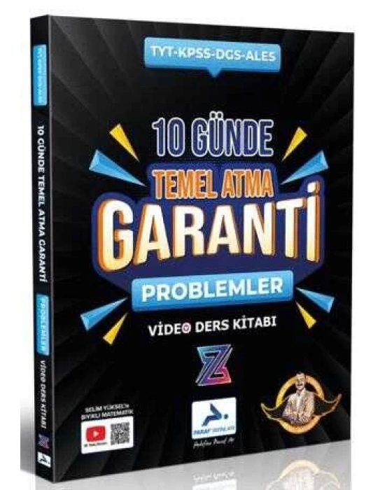 Paraf Z Takımı Problemler - 10 Günde Temel Atma