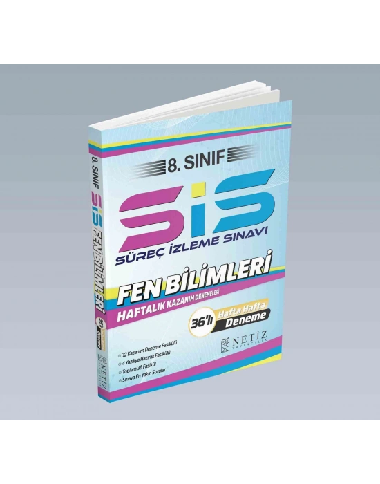 NETİZ 8. SINIF FEN BİLİMLERİ SİS SÜREÇ İZLEME SINAVLARI ( HAFTALIK KAZANIM DENEMELERİ )