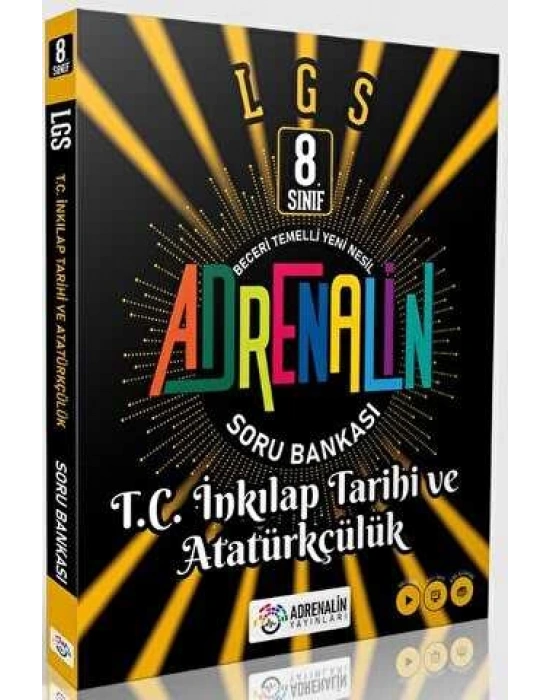 Adrenalin 8. Sınıf Adrenalin T.C. İnkılap Tarihi ve Atatürkçülük Soru Bankası