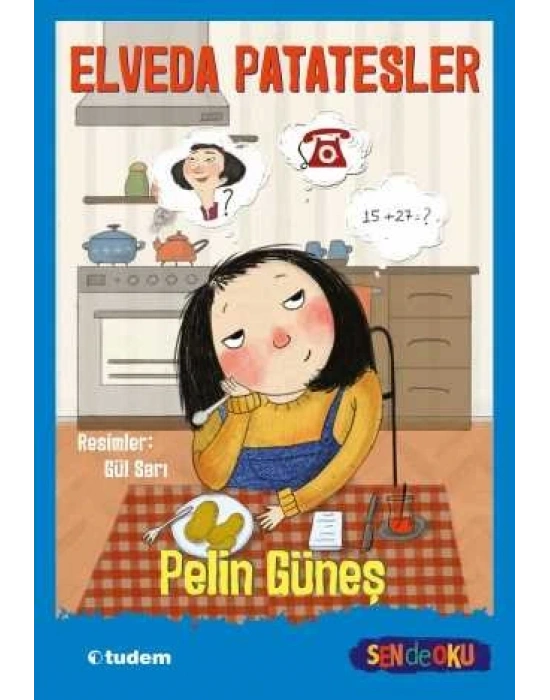 Elveda Patatesler - Sen de Oku