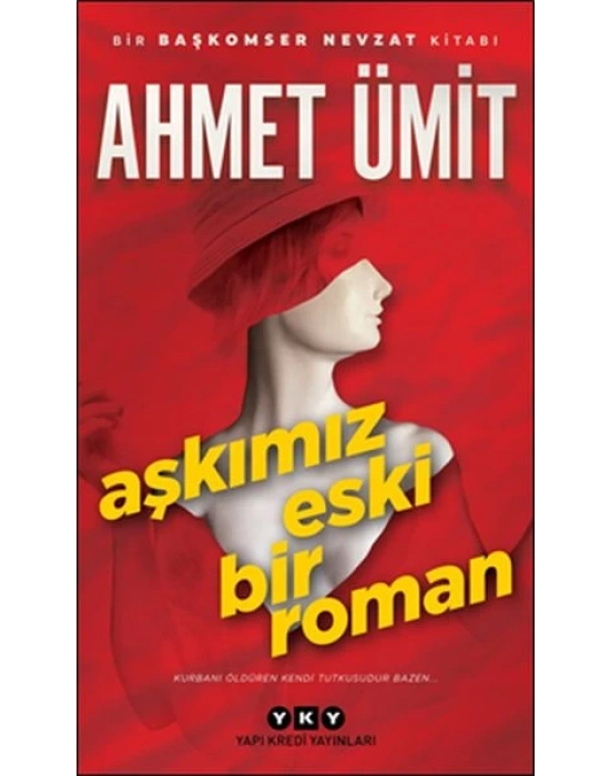 AŞKIMIZ ESKİ BİR ROMAN