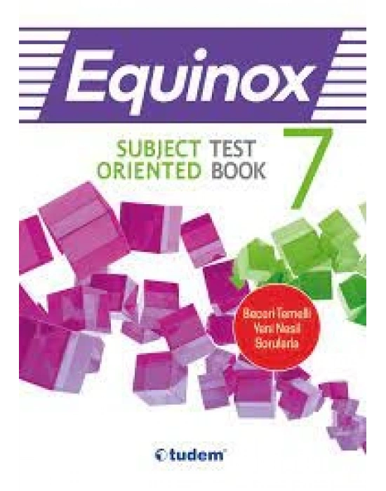 TUDEM 7. SINIF EQUINOX SUBJECT ORIENTED TEST BOOK