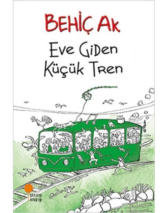EVE GİDEN KÜÇÜK TREN