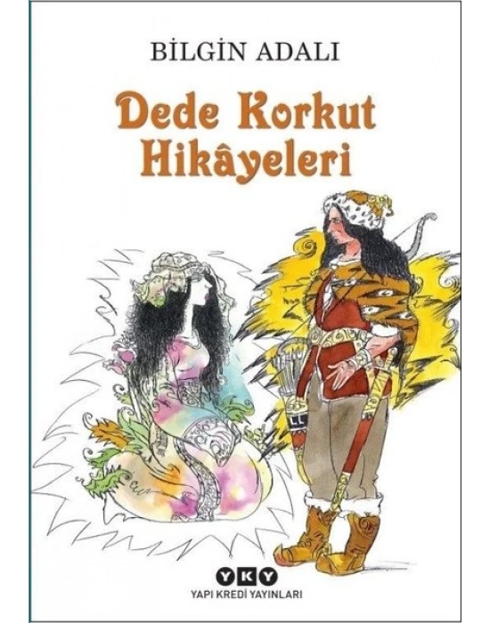 DEDE KORKUT HİKAYELERİ