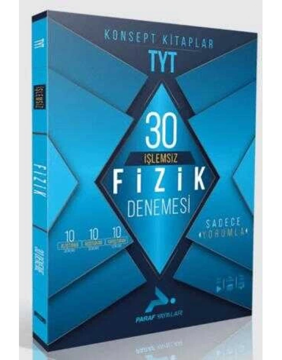 PARAF TYT İŞLEMSİZ FİZİK 30 DENEME