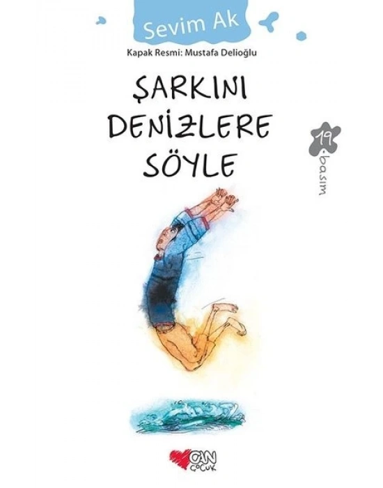 ŞARKINI DENİZLERE SÖYLE