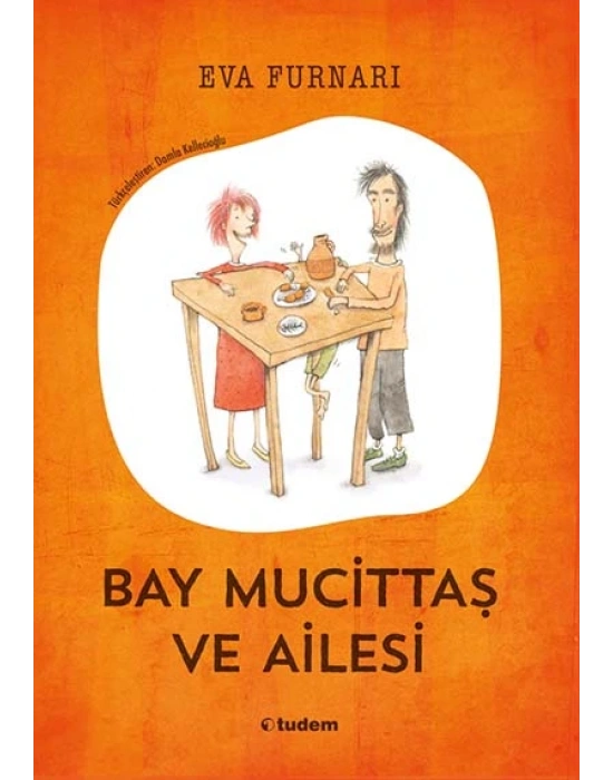 BAY MUCİTTAŞ VE AİLESİ TUDEM