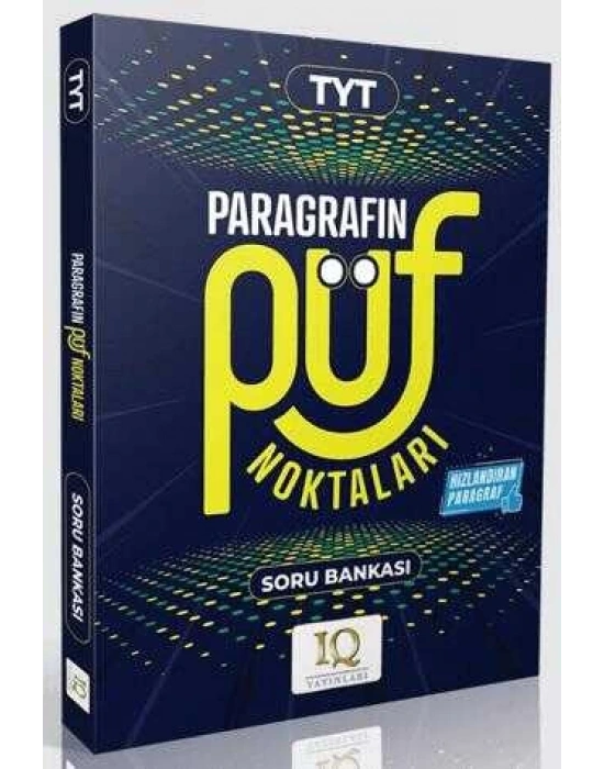 IQ TYT Paragrafın Püf Noktaları
