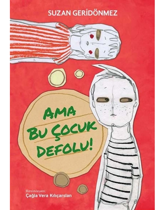 AMA BU ÇOCUK DEFOLU! TUDEM