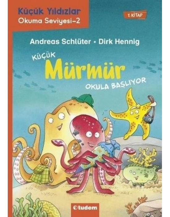 Küçük Mürmür Okula Başlıyor