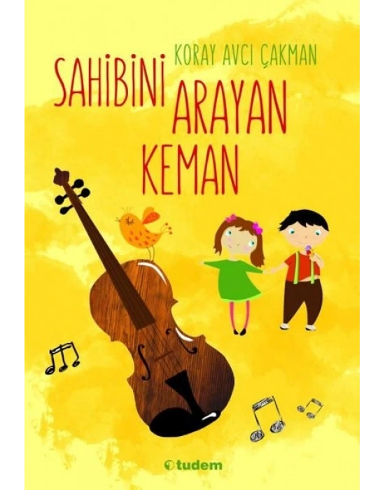 SAHİBİNİ ARAYAN KEMAN