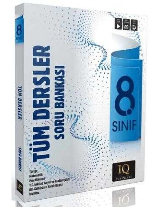 IQ 8. Sınıf Tüm Dersler Soru Bankası