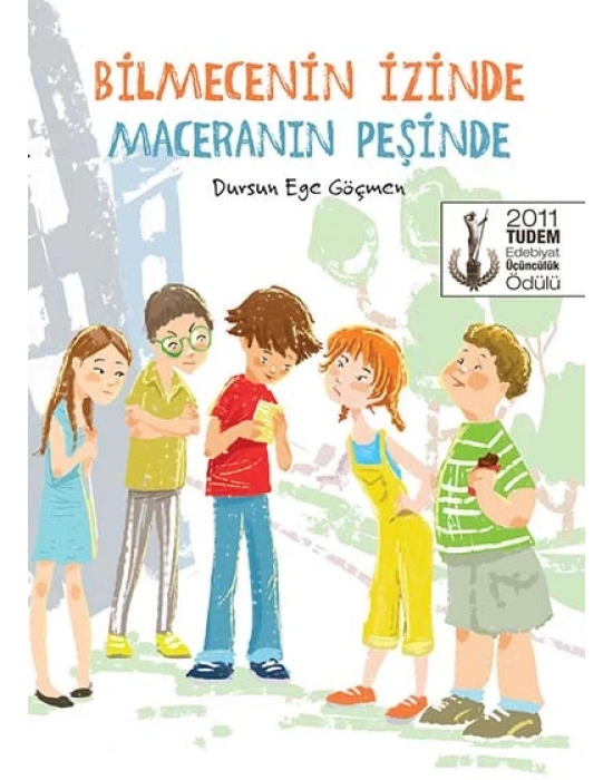 BİLMECENİN İZİNDE MACERANIN PEŞİNDE TUDEM