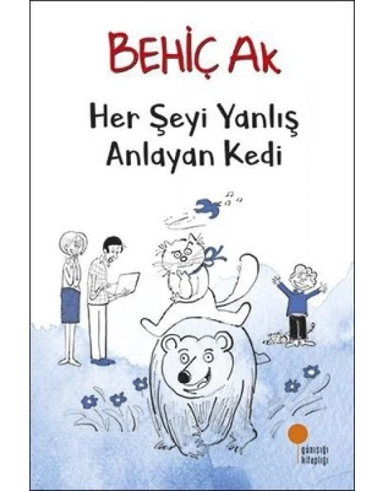 Her Şeyi Yanlış Anlayan Kedi
