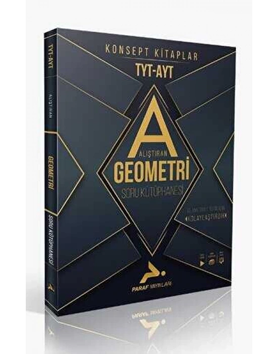 PARAF TYT-AYT ALIŞTIRAN GEOMETRİ SORU KÜTÜPHANESİ