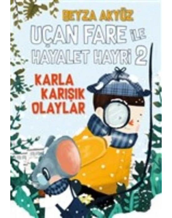 UÇAN FARE İLE HAYALET HAYRİ-2 KARLA KARIŞIK OLAY TUDEM
