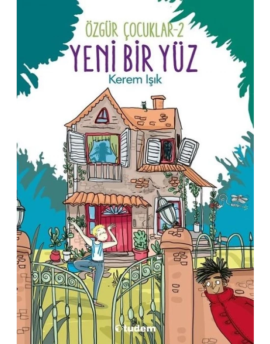 ÖZGÜR ÇOCUKLAR 2- YENİ BİR YÜZ TUDEM