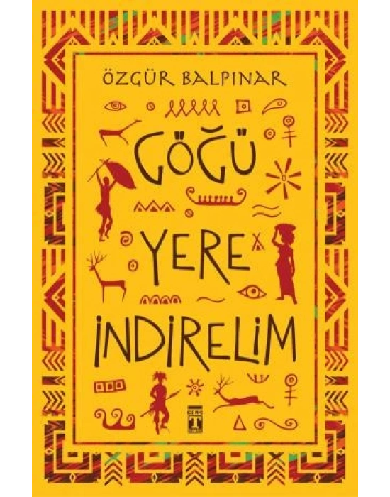 Göğü Yere İndirelim