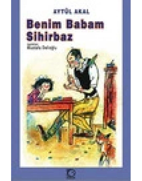 BENİM BABAM SİHİRBAZ TUDEM