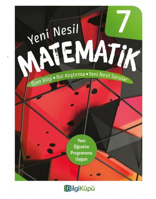 BİLGİ KÜPÜ 7. SINIF MATEMATİK YENİ NESİL KİTAP