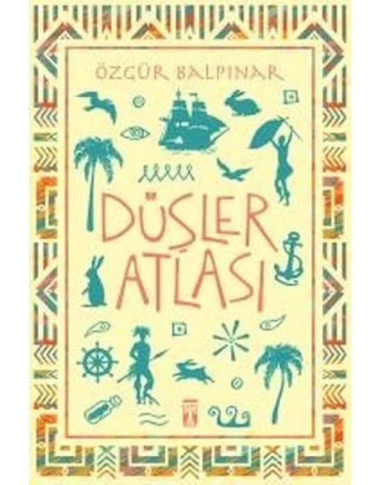 DÜŞLER ATLASI