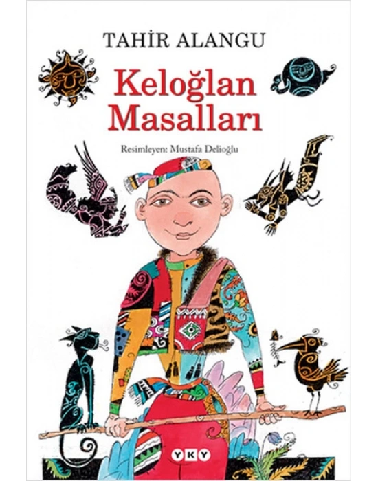 KELOĞLAN MASALLARI