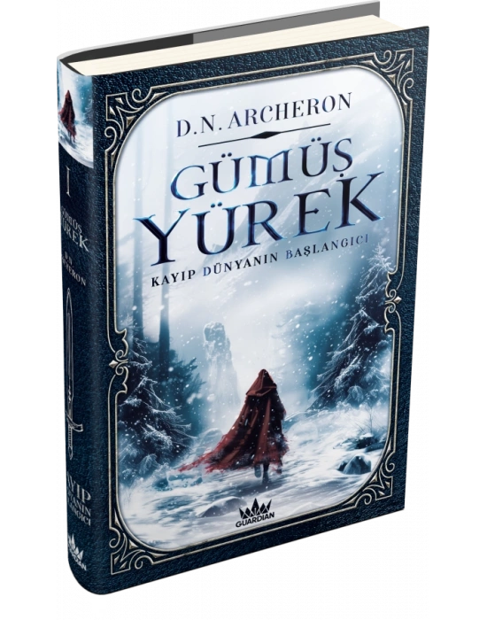 Gümüş Yürek 1: Kayıp Dünyanın Başlangıcı (CİLTLİ)