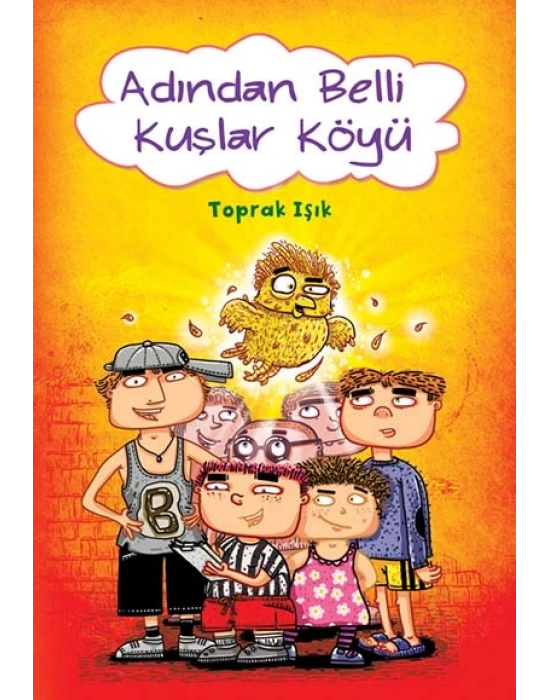 ADINDAN BELLİ KUŞLAR KÖYÜ TUDEM