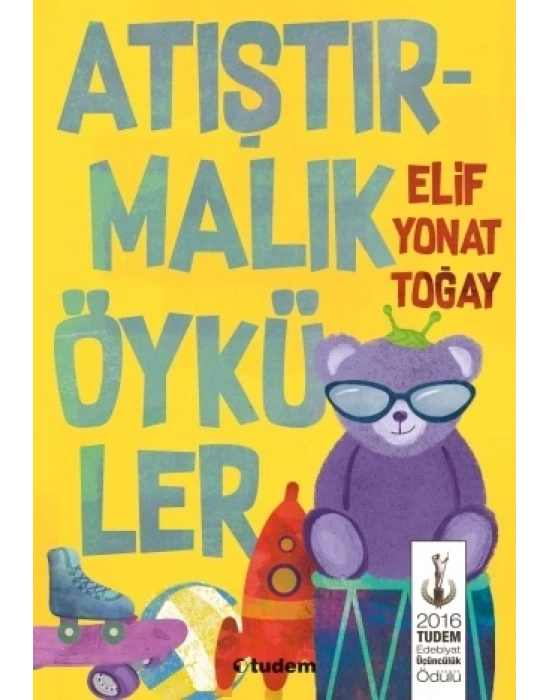 ATIŞTIRMALIK ÖYKÜLER  TUDEM