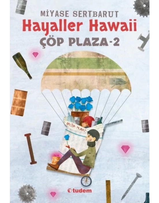 ÇÖP PLAZA 2 HAYALLER HAWAİİ