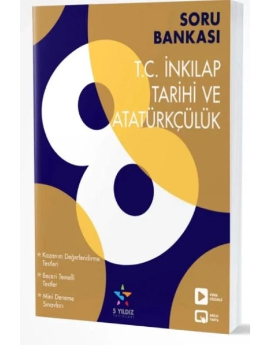 5 YILDIZ 8. SINIF İNKILAP TARİHİ SORU BANKASI