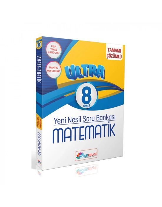 KÖŞEBİLGİ 8. SINIF ULTRA MATEMATİK ÇÖZÜMLÜ S.B.