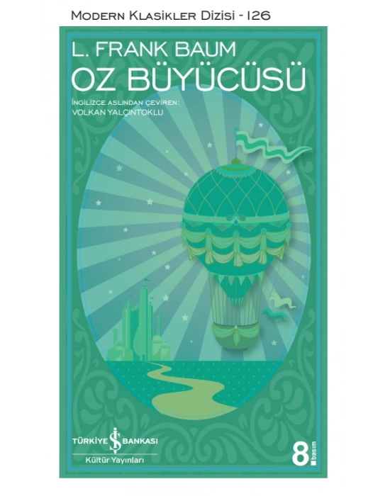 OZ BÜYÜCÜSÜ (MODERN KLASİK)