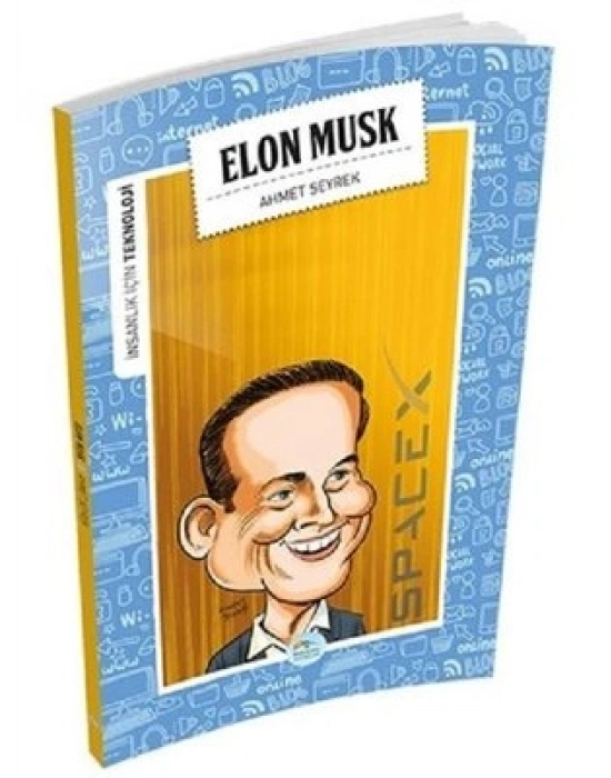 İNSANLIK İÇİN TEKNOLOJİ - ELON MUSK